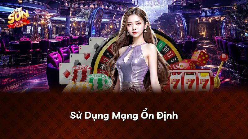 Sử Dụng Mạng Ổn Định